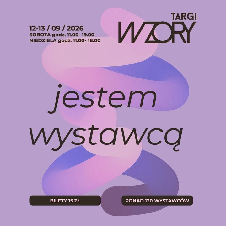 Witajcie, witajcie już za kilka dni widzimy się z Wami na Tarchach Wzory w Lublinie 😊
